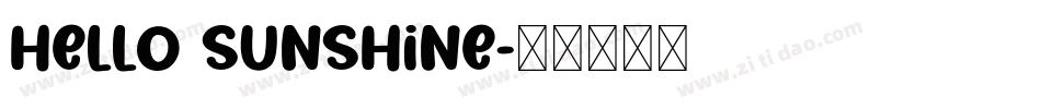 Hello Sunshine字体转换